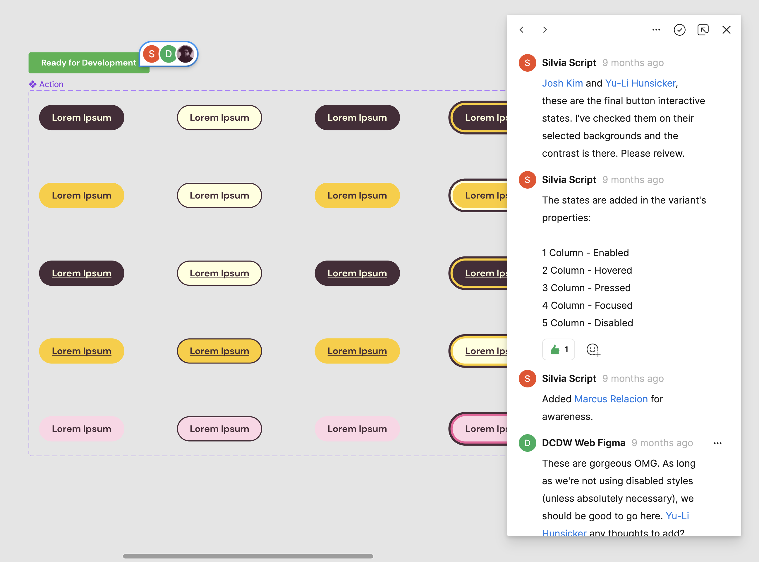 I wrote a comment on a figma board showing atomic designs of buttons and action links praising the team.